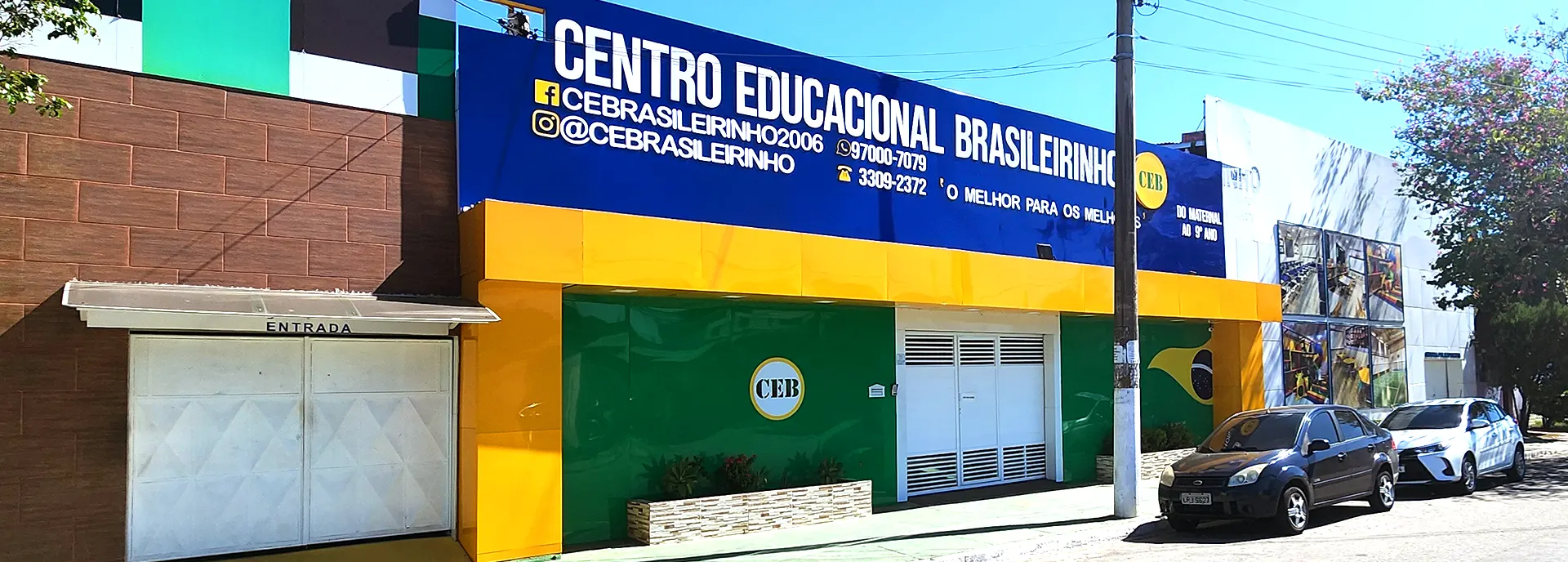 Fachada do Centro Educacional Brasileirinho